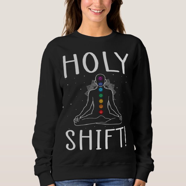 Chakra Healing Quote for Energy Healer and Spiritu Sweatshirt (Vorderseite)