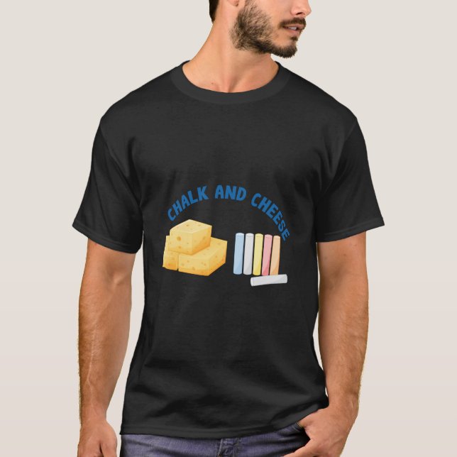 Chalk und Käse T-Shirt (Vorderseite)