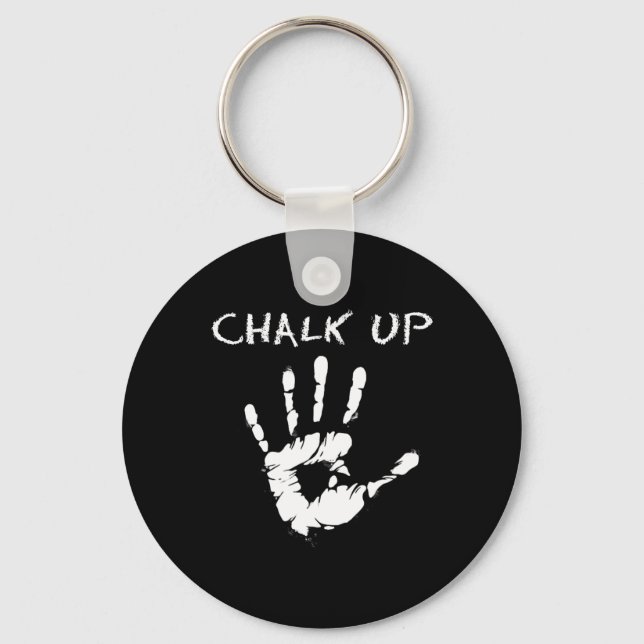 Chalk Up - Klettern und Bouldern  Schlüsselanhänger (Vorderseite)