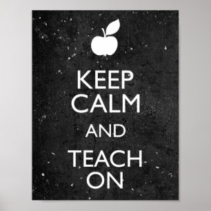 Chalkboard Behalte Ruhe und Unterricht im Klassenz Poster