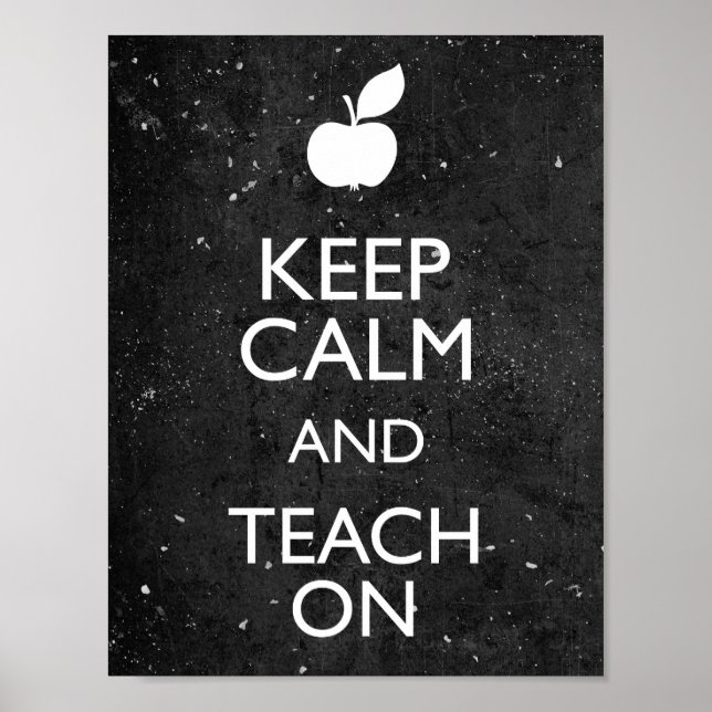 Chalkboard Behalte Ruhe und Unterricht im Klassenz Poster (Vorne)