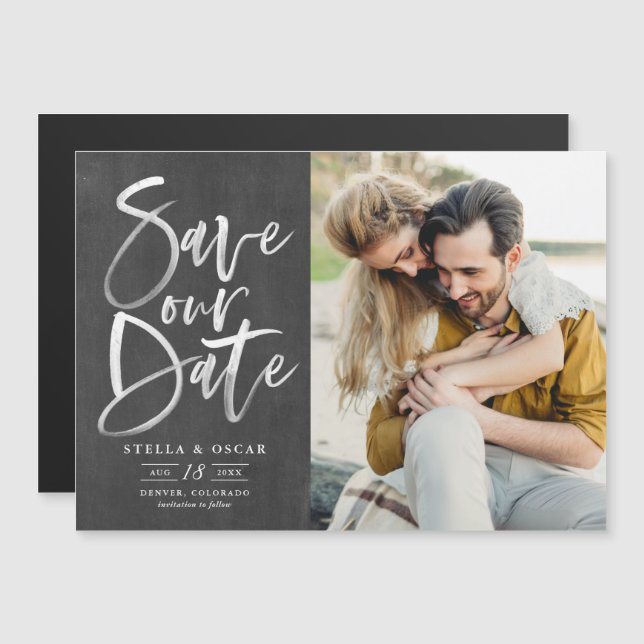 Chalkboard Brush Calligraphy Foto Save the Date Magneteinladung (Vorne/Hinten)