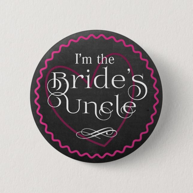 Chalkboard Pink Heart Wedding | Der Onkel der Brau Button (Vorderseite)