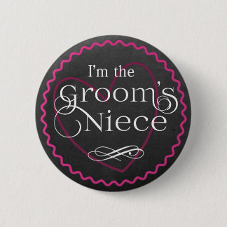 Chalkboard Pink Heart Wedding | Groom's Niece Button