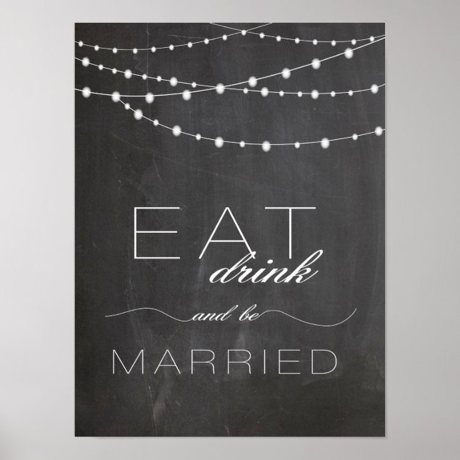 Chalkboard String lighs EAT drink wedsign Poster (Vorne)