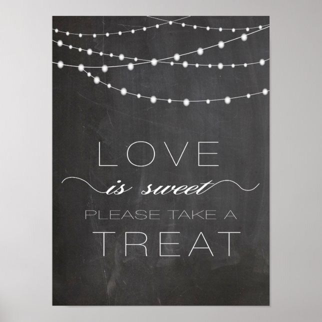Chalkboard String lightline LIEBE ist Sweet Sign Poster (Vorne)