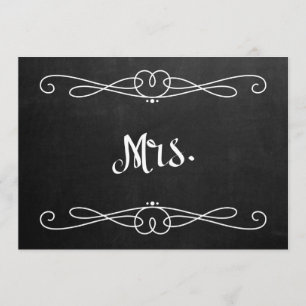 Chalkboard Style "Mrs." Hochzeitsstuhlunterschrift Einladung
