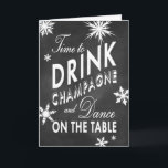 Chalkboard Time to Drink Champagne Feiertagskarte<br><div class="desc">Eine Schneeflocke schmückt diese lustige und kokette Urlaubskarte auf einem Chalkboard-Hintergrund. Sollten Sie zusätzliche Koordinierungsaufgaben benötigen,  kontaktieren Sie uns einfach unter prettyfancyinvites@gmail.com mit Ihrer Anfrage.</div>
