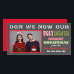 Chalkboard Ugly Christmas Sweater Foto-Karte Feiertagskarte<br><div class="desc">Super lustiges Chalkboard Ugly Christmas Sweater Foto Card mit lustigen Schriftart auf einem Chalkboard oder schwarzen Brett Hintergrund. Ersetzen Sie einfach das Foto mit Ihrem Familienportrait. Verwenden Sie ein horizontales Foto für die beste Passform.</div>