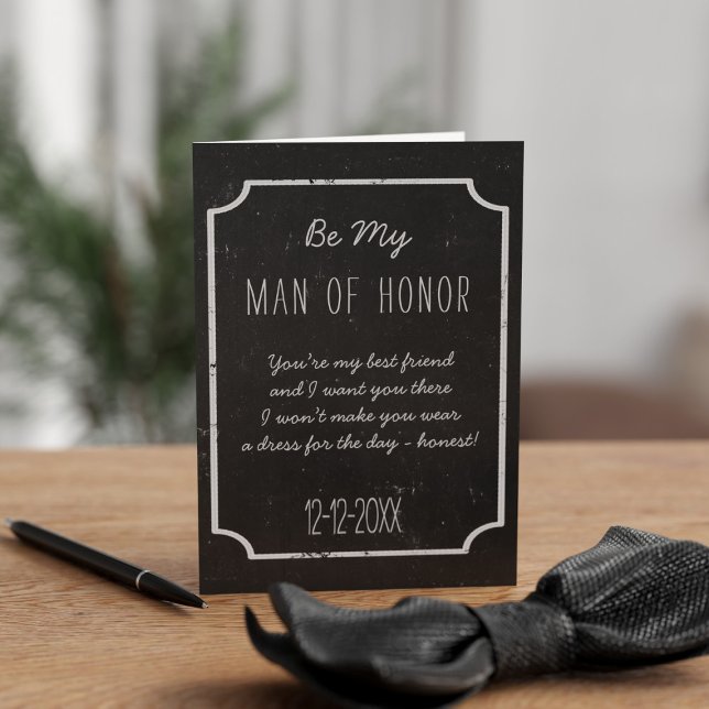 Chalkboard Wedding Be My Man of Ehre Request Card Einladung (A rustic chalkboard vibe for your Man of Honor. Just add his name, a message and your wedding date)