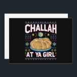 Challah bei Ya Girl Funny Hanukkah Food Chanukah Einladung<br><div class="desc">Challah bei Ya Girl Funny Hanukkah Food Chanukah</div>