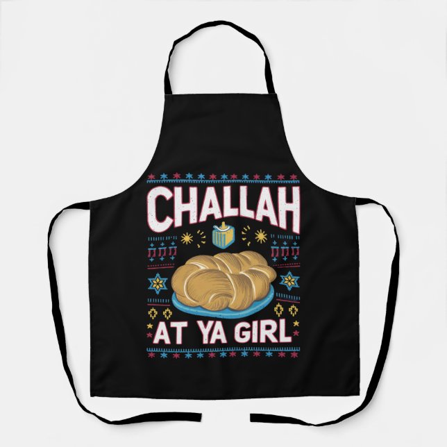 Challah bei Ya Girl Funny Hanukkah Food Chanukah Schürze (Vorderseite)