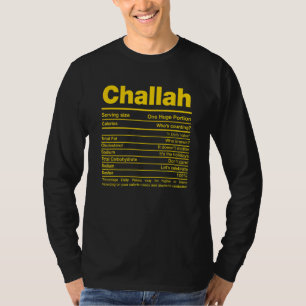 Challah Nutrition Facts Hanukkah Jewish Kosher Foo T-Shirt