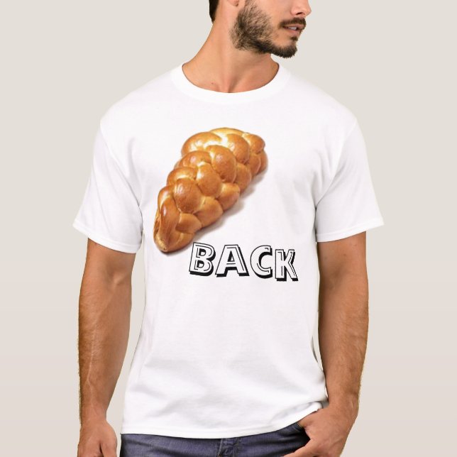 Challah-Rückseite T-Shirt (Vorderseite)