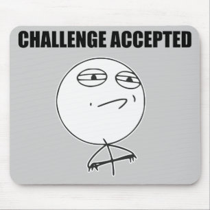 Challenge Accepted Rage Face Comic Meme Mousepad