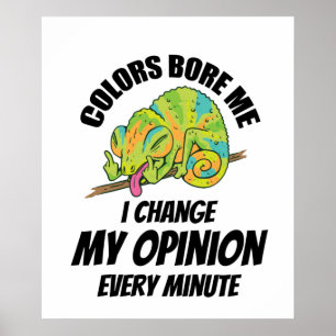 Chamäleon - Ich ändere oft meine Meinung Poster