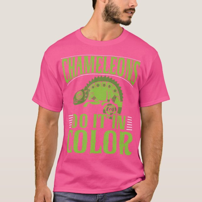 Chamäleons tun es in FarbChamäleon T-Shirt (Vorderseite)