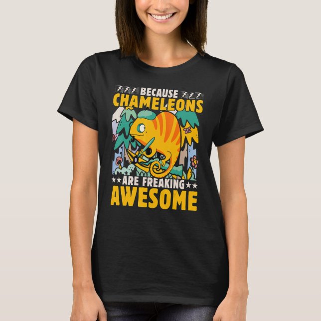 Chameleon  Saying 7 T-Shirt (Vorderseite)