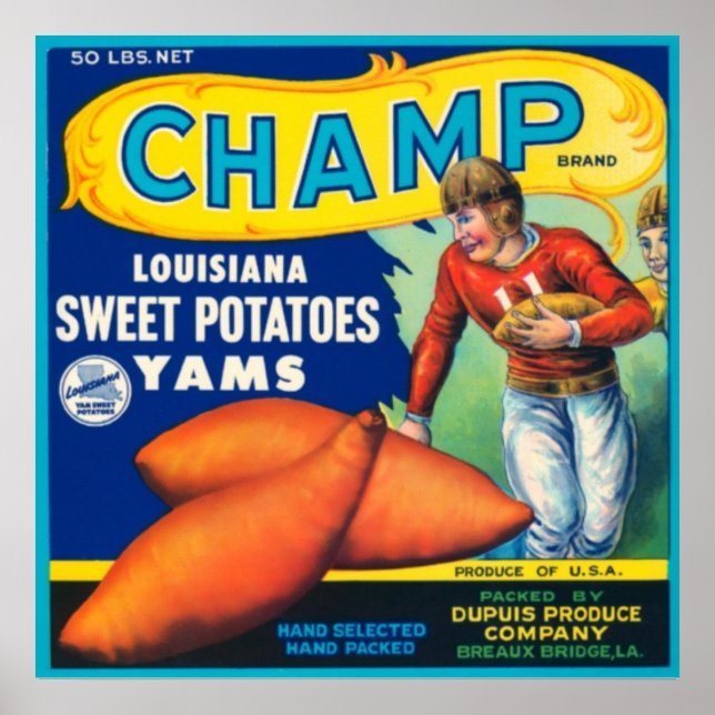 Champ Louisiana Süßkartoffeln Poster (Vorne)