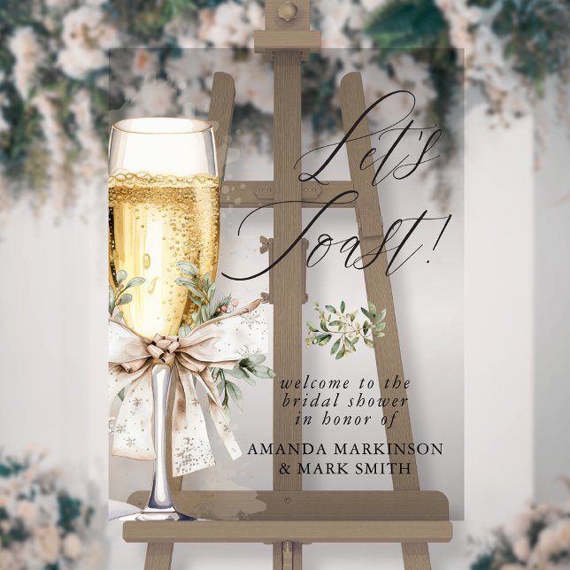 Champagne Let's Toast Winter Bridal Shower Welcome Acrylschild (Von Creator hochgeladen)