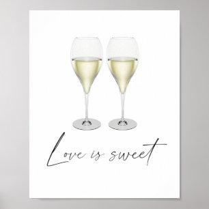 Champagner Braut - Liebe ist süß, gönn dir was Poster
