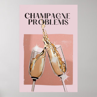 Champagnerprobleme Poster