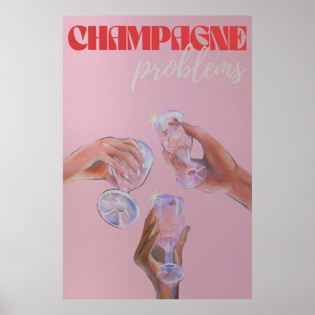 Champagnerprobleme Poster (Vorne)