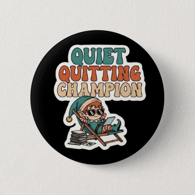 Champion des stillen Kündigens, lustiger Elf, Büro Button (Vorderseite)
