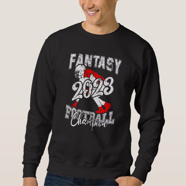 Champion Fantasy League Gewinner 2023 Fantasy Foot Sweatshirt (Vorderseite)