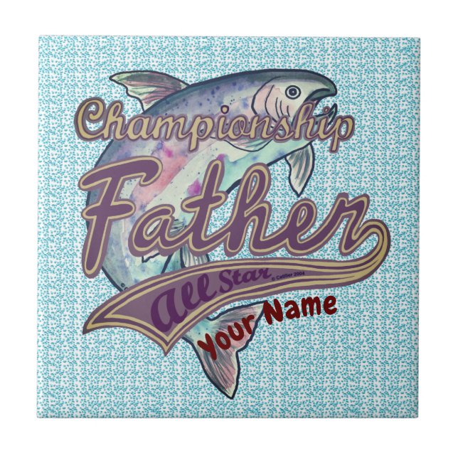 Champion Fishing-Vater Fliese (Vorderseite)