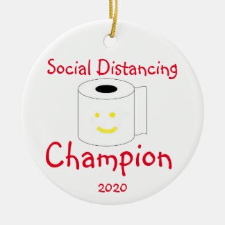 Champion für soziale Distanz Keramik Ornament