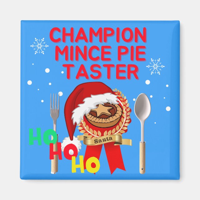 Champion Mince Pie Taster - Santa Magnet (Vorne)
