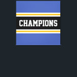 CHAMPIONS Athletic Blue Yellow Schwarz-weiß Stripe Leinwanddruck<br><div class="desc">Dieses farbenfrohe,  sportliche Design enthält feinen CHAMPIONS-Text in einem breiten,  schwarzen,  horizontalen Rennstreifen im Zentrum mit goldgelben und weißen Streifen gegen athletisch blaue Außenrand-Streifen. Die Farben und Texte in diesem Design können personalisiert sein.</div>