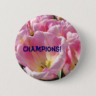 Champions! Knöpfe Rosa Tulip-Blume Bläserne Button