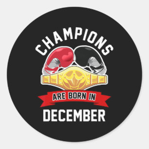 Champions sind im Dezember Geboren Boxsport Birthd Runder Aufkleber