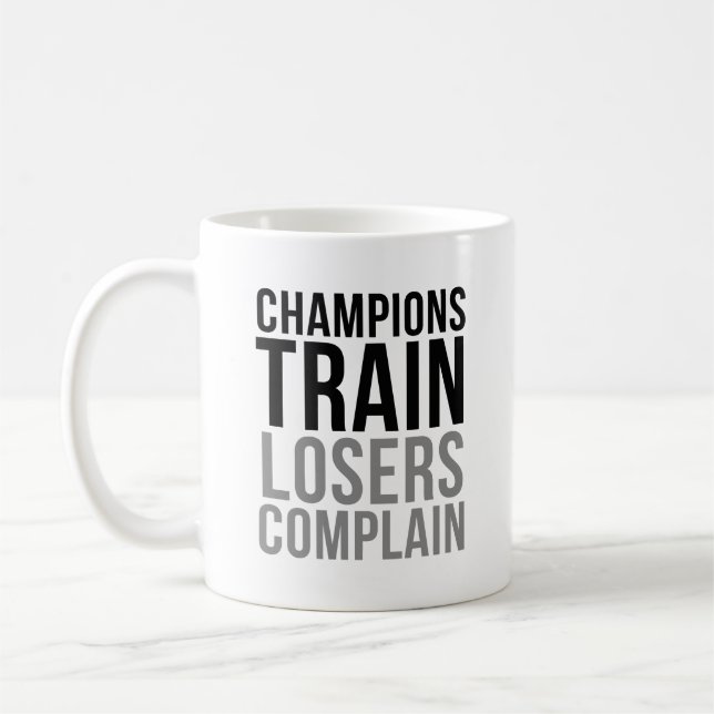 Champions Train Losers Beschwerde Kaffeetasse (Links)