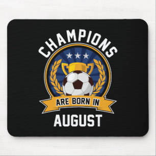 Champions werden im August Footbyll Fußball Byll g Mousepad