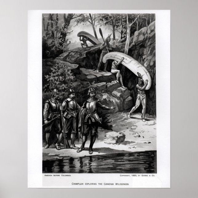 Champlain Erkundung der kanadischen Wildnis Poster (Vorne)