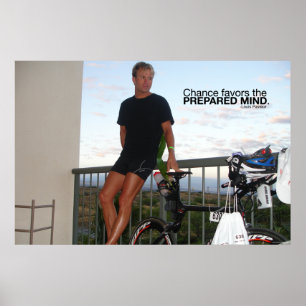 Chance favors the prepared mind poster
