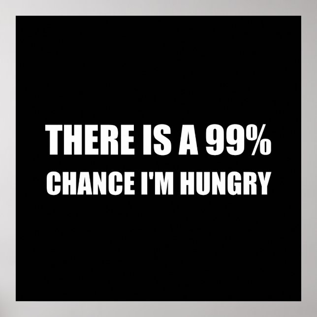 Chance Ich habe Hunger Poster (Vorne)