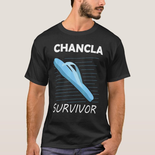 Chancla Survivor Funny mexikanisch und lateinisch  T-Shirt (Vorderseite)