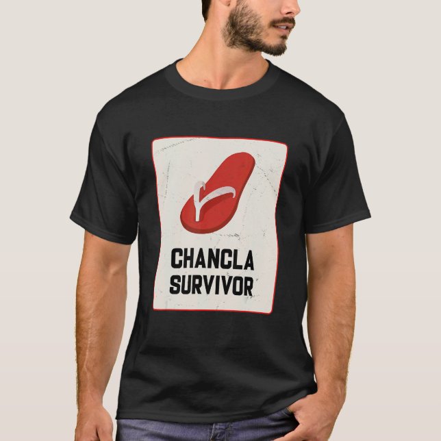 Chancla-Überlebender Spanischer Witz T-Shirt (Vorderseite)