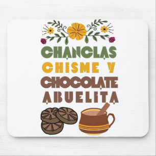 Chanclas Chisme y Chocolate Abuelita Spanisches Sh Mousepad