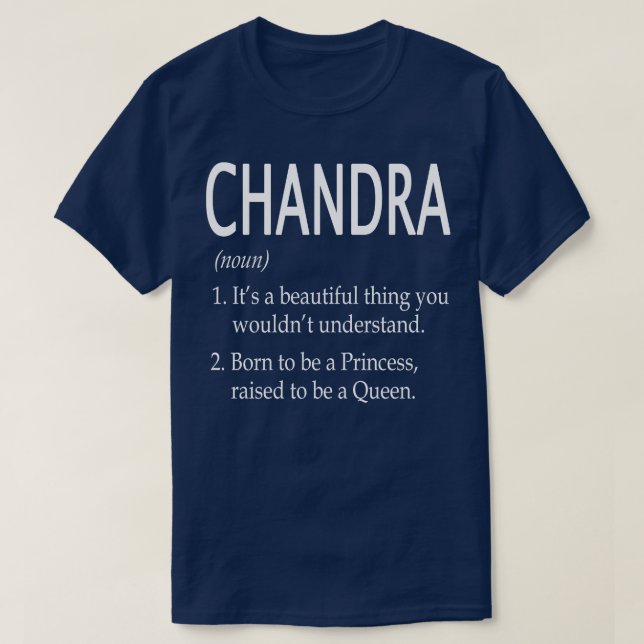 Chandra Name Geschenk 75 T-Shirt (Design vorne)