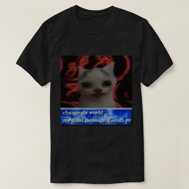 change da world cat   T-Shirt (Design vorne)