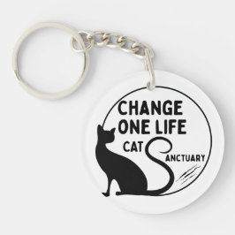 Change One Life Cat Sanctuary Acrylic Schlüsselanh Schlüsselanhänger