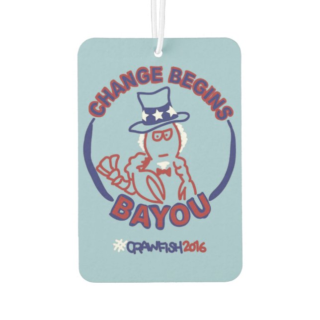 #ChangeBeginsBayou Car Air Freshener Autolufterfrischer (Rückseite)