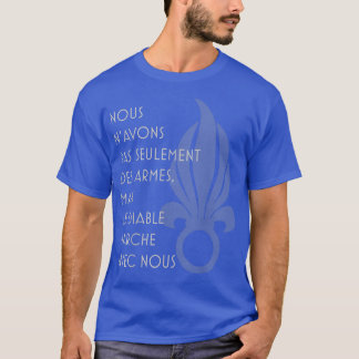 Chant du diable, foreign legion song verse T-Shirt