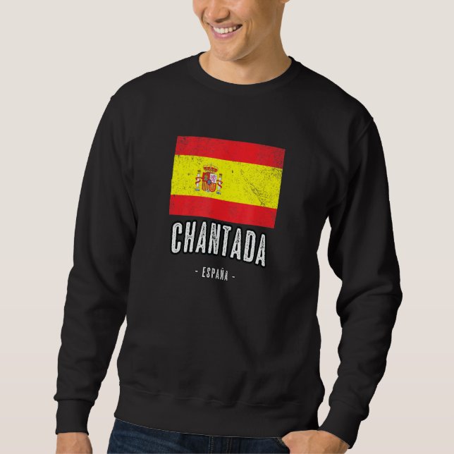 Chantada Spanien Es Flag Stadt Bandera Ropa Sweatshirt (Vorderseite)