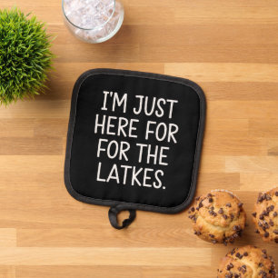 Chanukka Ich bin nur wegen der Latkes hier Jüdisch Topflappen